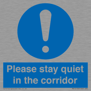 MA12132: Please stay quiet in the corridor