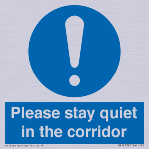 MA12132: Please stay quiet in the corridor