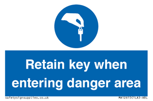 MA12615: Retain key when entering danger area