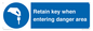MA12615: Retain key when entering danger area