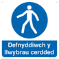 MA13272: Defnyddiwch y llwybrau cerdded