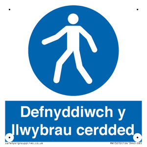 MA13272: Defnyddiwch y llwybrau cerdded