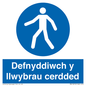 MA13272: Defnyddiwch y llwybrau cerdded