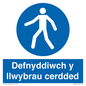 MA13272: Defnyddiwch y llwybrau cerdded