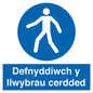 MA13272: Defnyddiwch y llwybrau cerdded