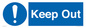 MA13628: Keep Out