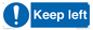 MA16572: keep left