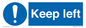 MA16572: keep left