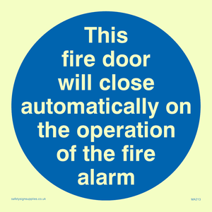 MA213: Fire door closes automatically
