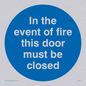 MA214: in the event of fire this door must be closed