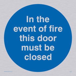 MA214: in the event of fire this door must be closed