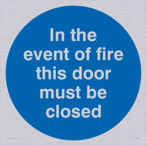 MA214: in the event of fire this door must be closed