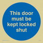 MA215: this door must be kept locked shut