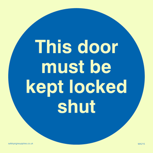 MA215: this door must be kept locked shut