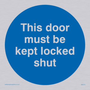 MA215: this door must be kept locked shut