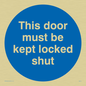 MA215: this door must be kept locked shut