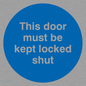 MA215: this door must be kept locked shut