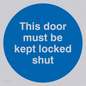 MA215: this door must be kept locked shut