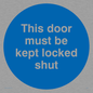 MA215: this door must be kept locked shut