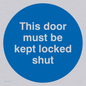 MA215: this door must be kept locked shut