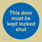 MA215: this door must be kept locked shut