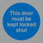 MA215: this door must be kept locked shut