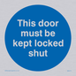 MA215: this door must be kept locked shut