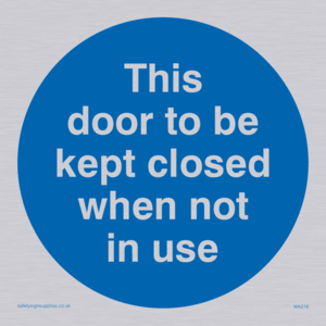 MA216: Door kept closed not in use