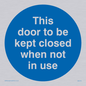 MA216: Door kept closed not in use