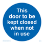 MA216: Door kept closed not in use