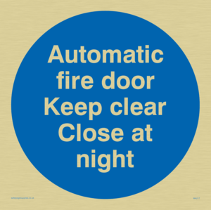 MA217: Auto fire door keep clear
