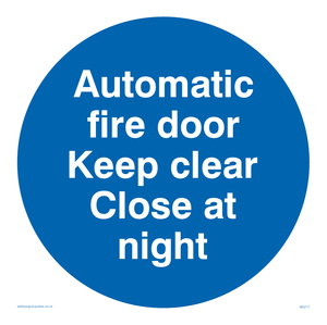MA217: Auto fire door keep clear