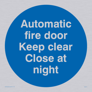 MA217: Auto fire door keep clear