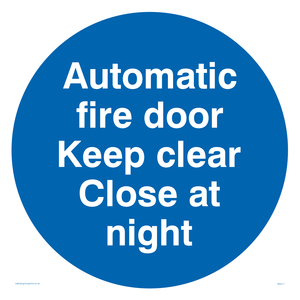 MA217: Auto fire door keep clear