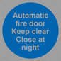 MA217: Auto fire door keep clear