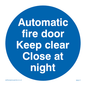 MA217: Auto fire door keep clear
