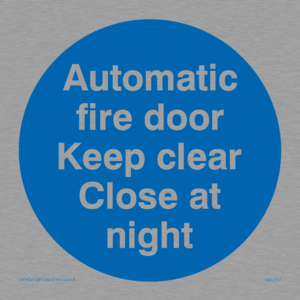 MA217: Auto fire door keep clear