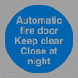 MA217: Auto fire door keep clear
