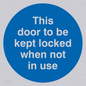 MA219: Door kept locked not in use