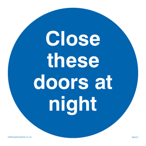 MA221: close these doors at night