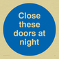 MA221: close these doors at night