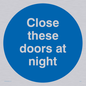 MA221: close these doors at night