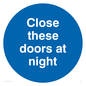 MA221: close these doors at night