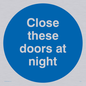 MA221: close these doors at night
