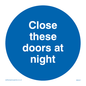 MA221: close these doors at night