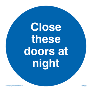 MA221: close these doors at night