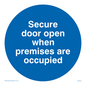 MA222: Door open when premises in use