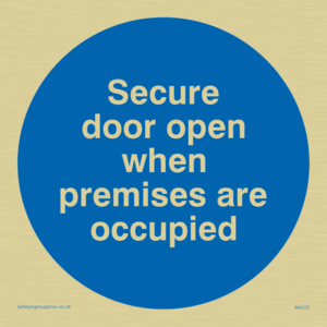 MA222: Door open when premises in use