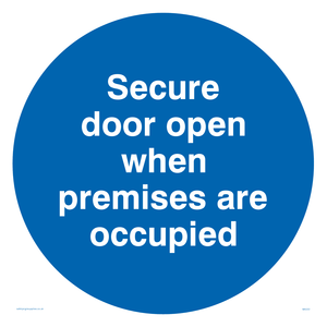 MA222: Door open when premises in use