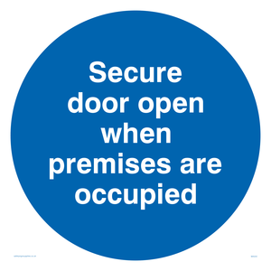 MA222: Door open when premises in use